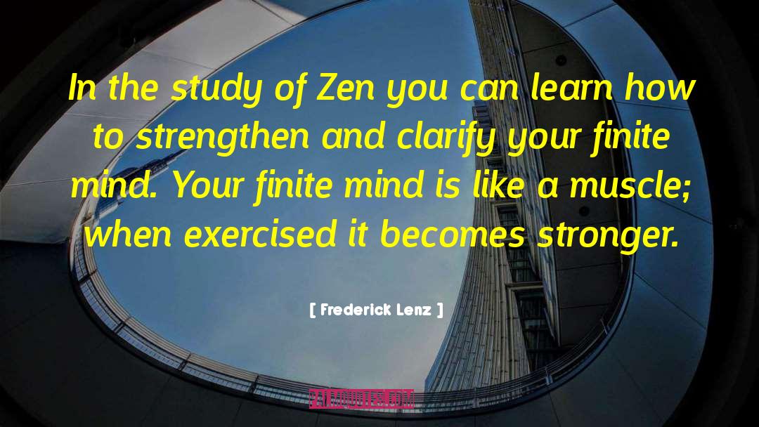 Unwind Your Mind quotes by Frederick Lenz