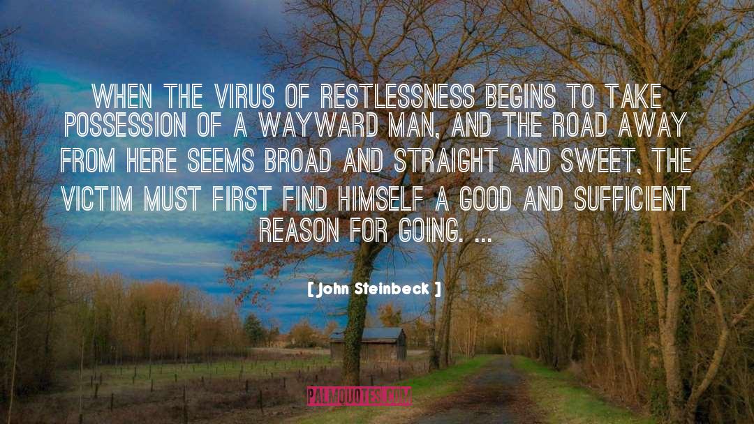 Unwitting Victim quotes by John Steinbeck