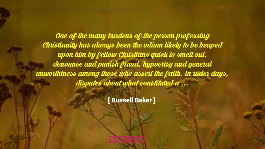 Unworthiness quotes by Russell Baker