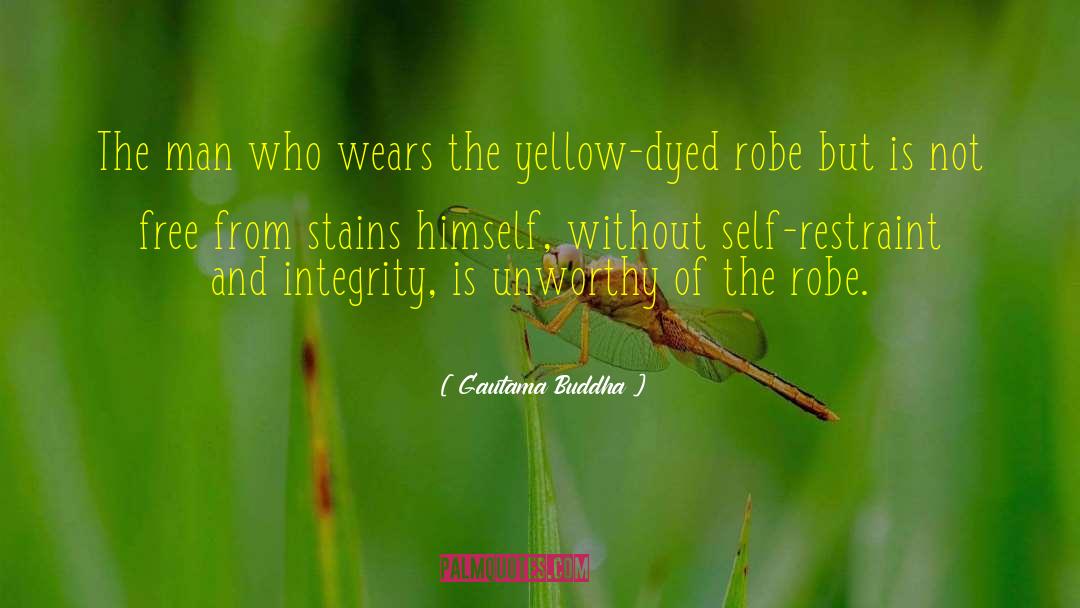 Unworthy quotes by Gautama Buddha