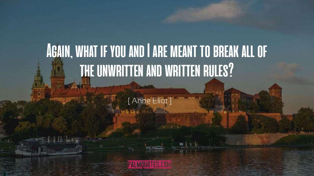 Unwritten quotes by Anne Eliot