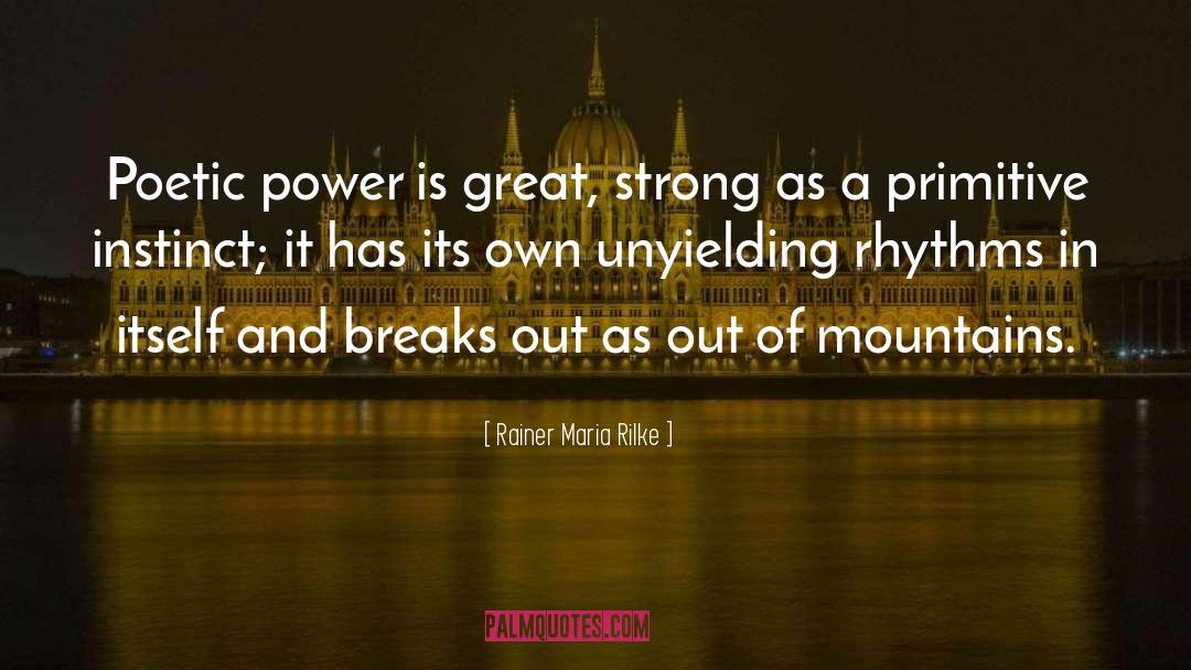 Unyielding quotes by Rainer Maria Rilke