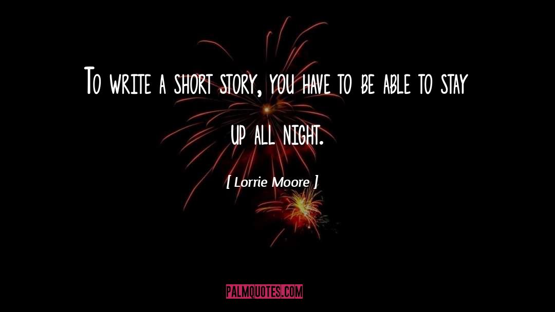 Up All Night quotes by Lorrie Moore
