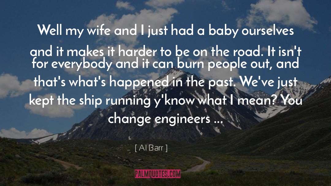 Up Engineers quotes by Al Barr