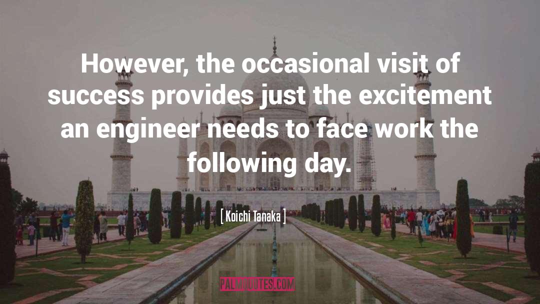 Up Engineers quotes by Koichi Tanaka