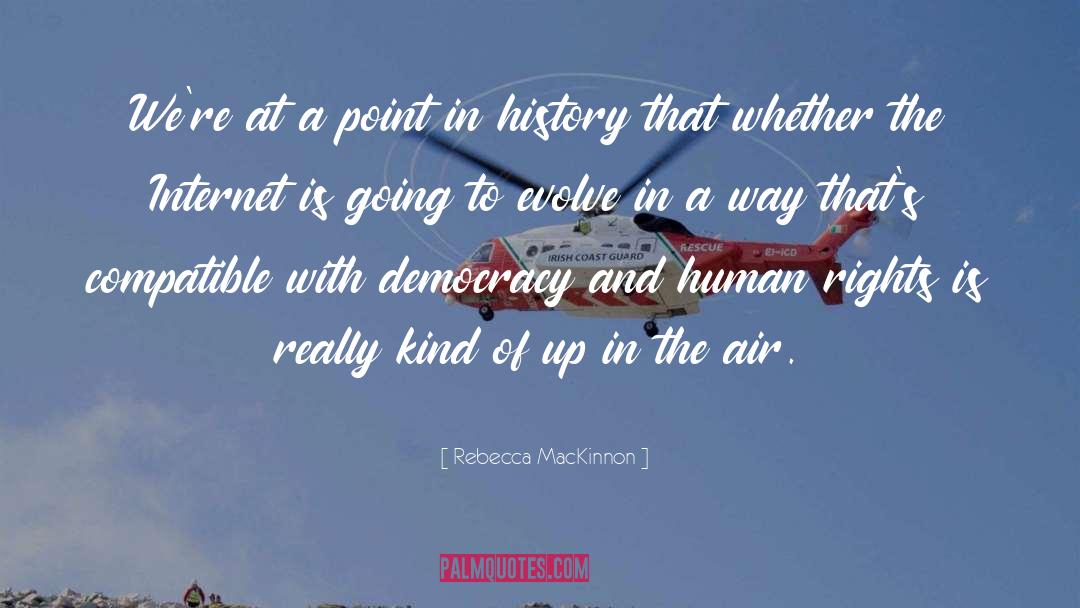 Up In The Air quotes by Rebecca MacKinnon