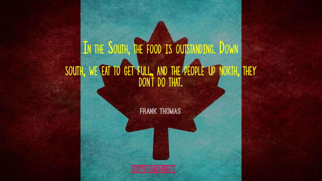 Up North quotes by Frank Thomas