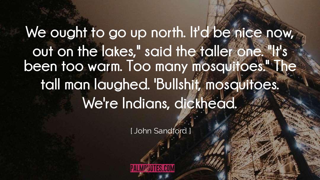 Up North quotes by John Sandford