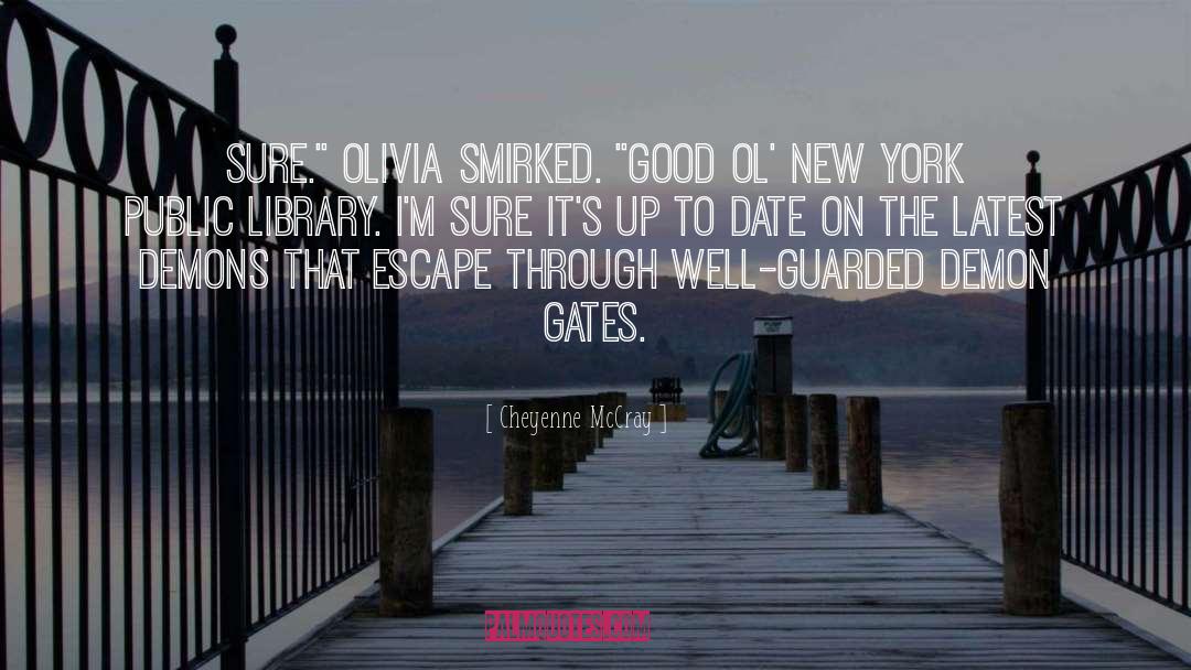 Up To Date quotes by Cheyenne McCray