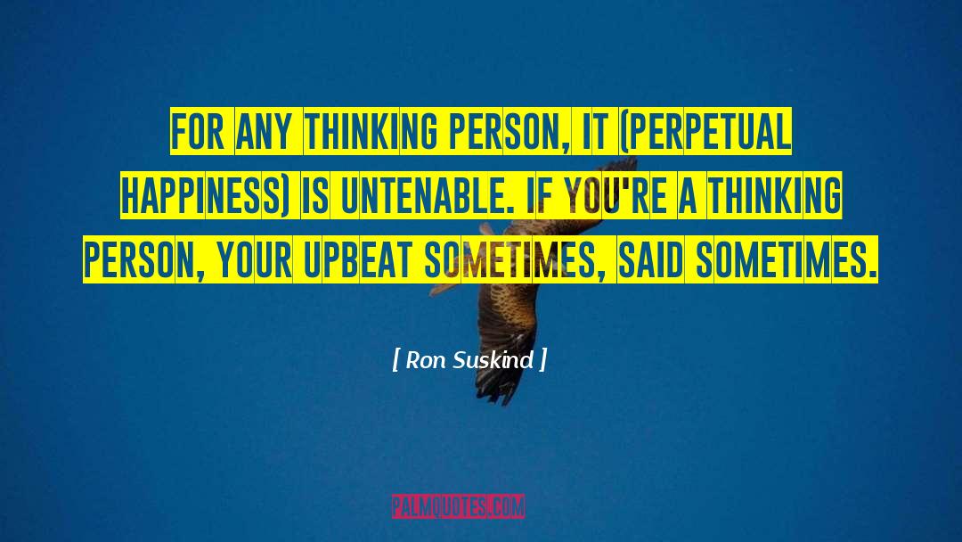 Upbeat quotes by Ron Suskind