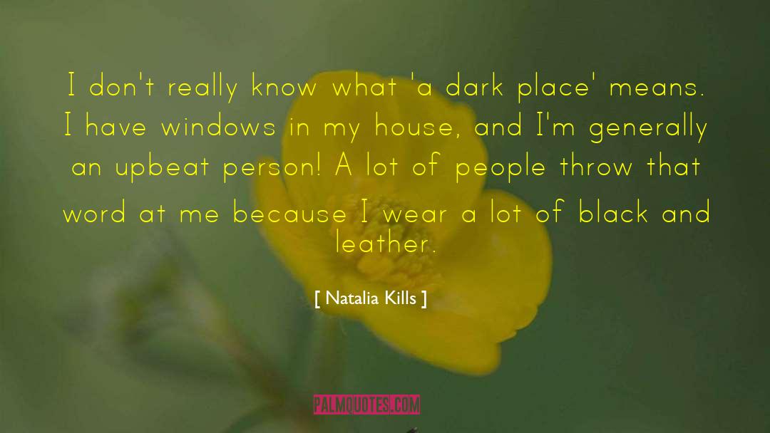 Upbeat quotes by Natalia Kills