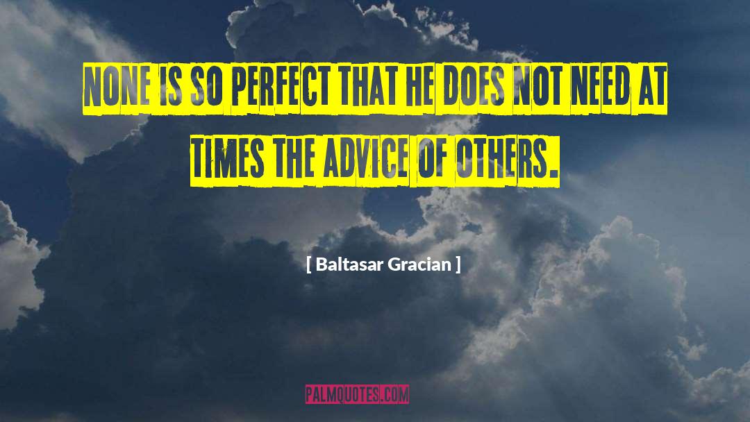 Upbraid quotes by Baltasar Gracian