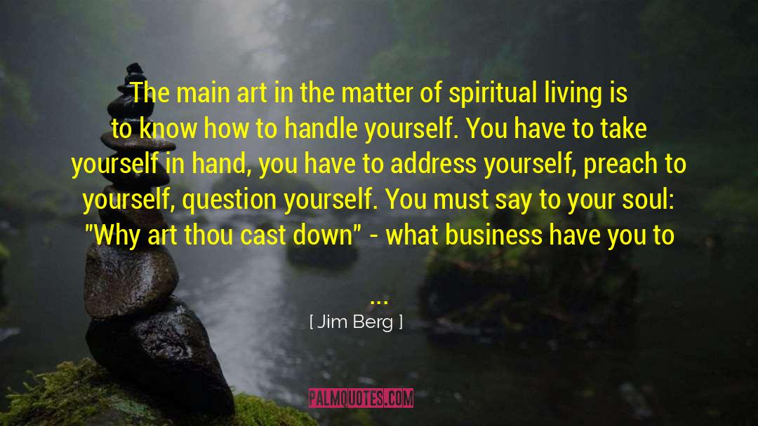 Upbraid quotes by Jim Berg