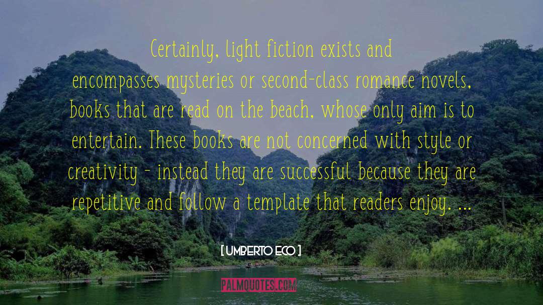 Upcoming Novels quotes by Umberto Eco