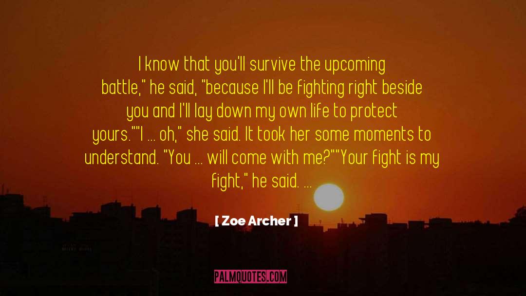 Upcoming quotes by Zoe Archer
