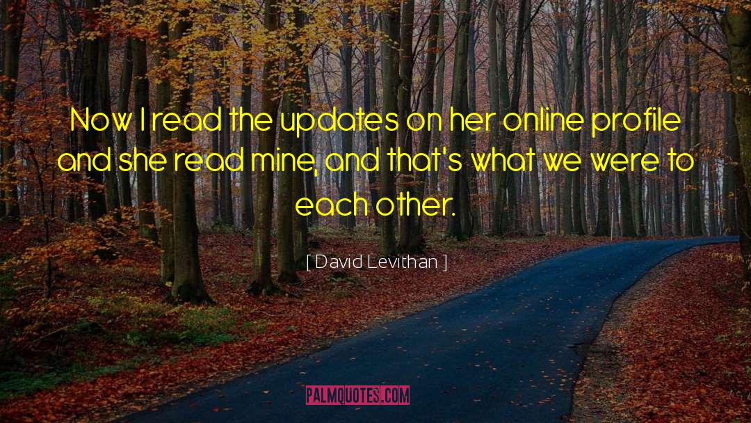 Updates quotes by David Levithan