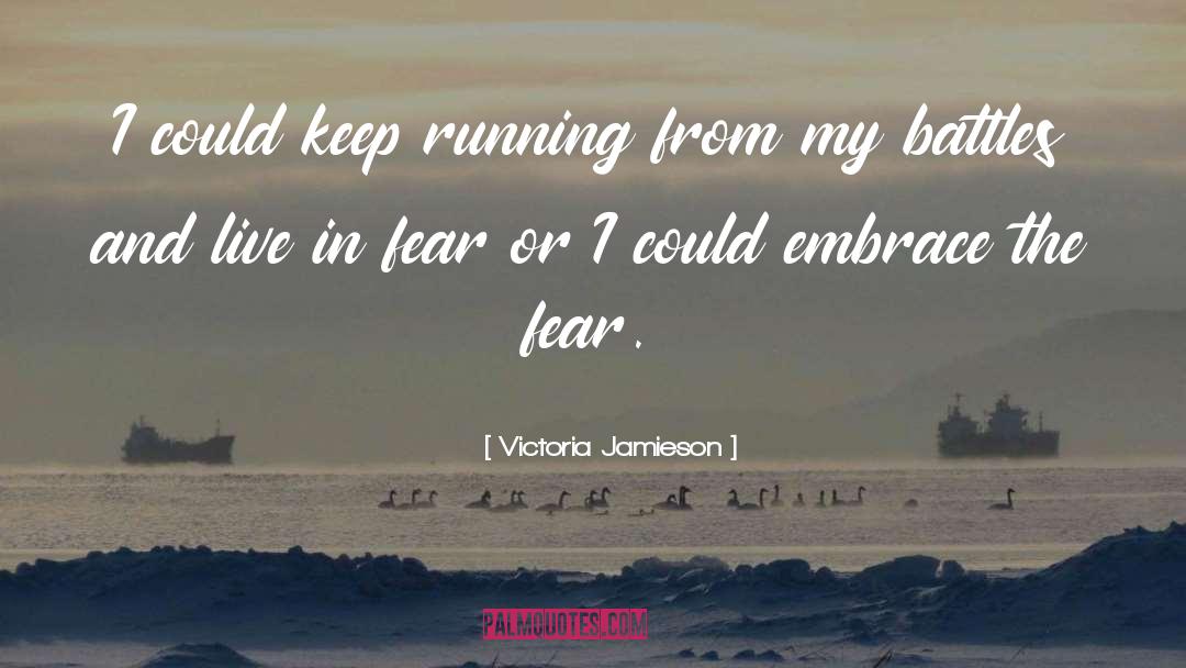 Uphill Battles quotes by Victoria Jamieson