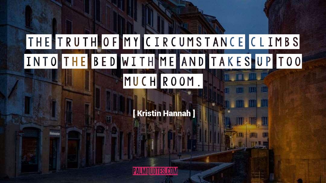 Uphill Climbs quotes by Kristin Hannah