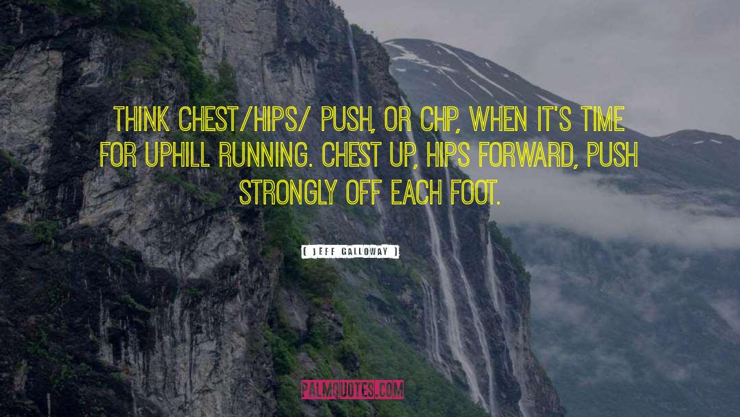 Uphill Climbs quotes by Jeff Galloway
