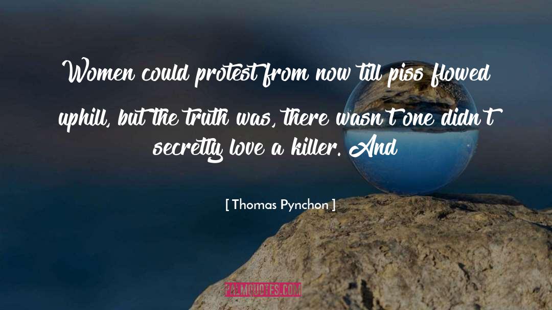 Uphill quotes by Thomas Pynchon