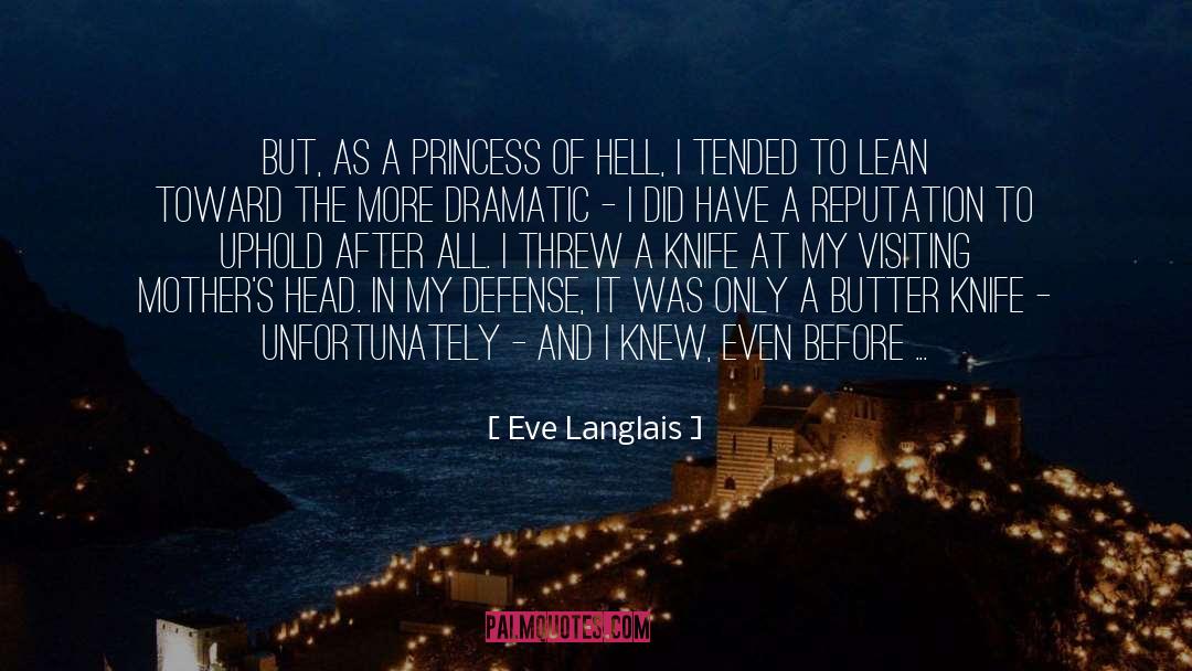 Uphold quotes by Eve Langlais