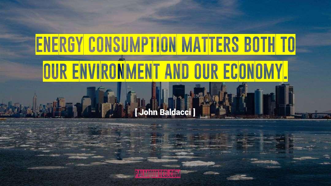 Uplifting Energy quotes by John Baldacci