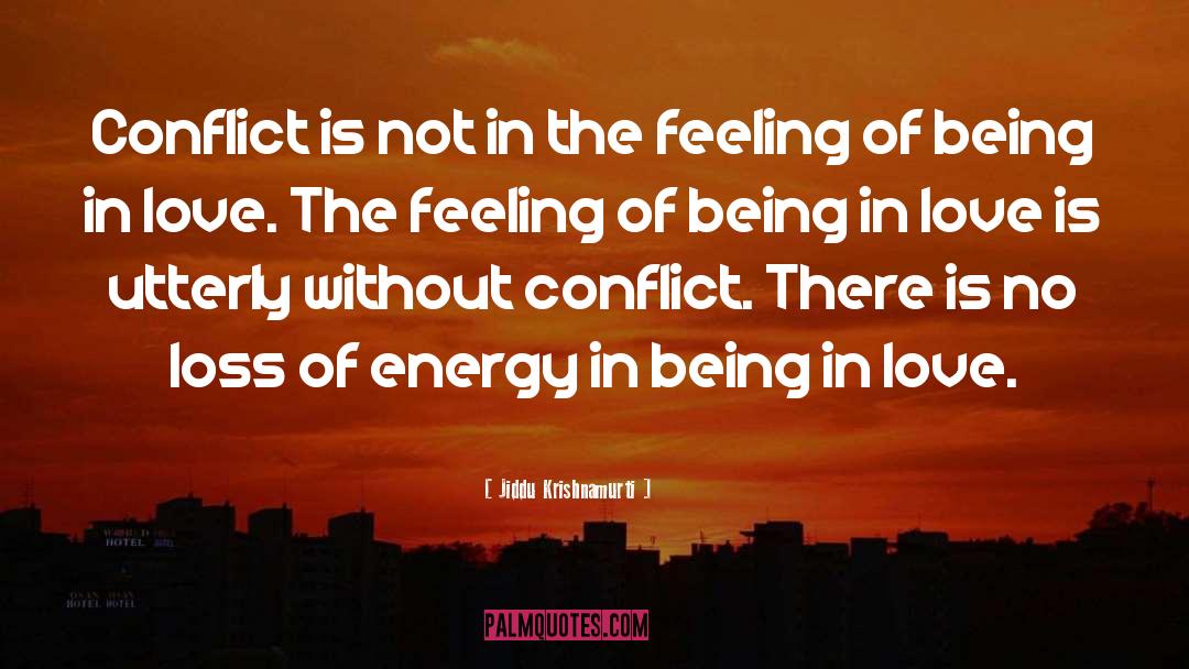 Uplifting Energy quotes by Jiddu Krishnamurti