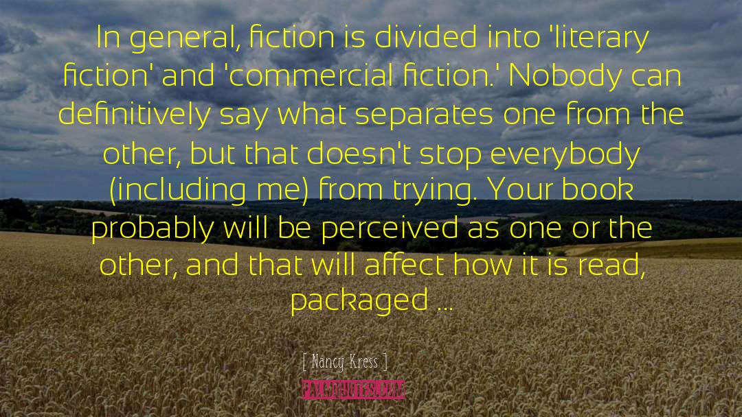 Upmarket Commercial Fiction quotes by Nancy Kress