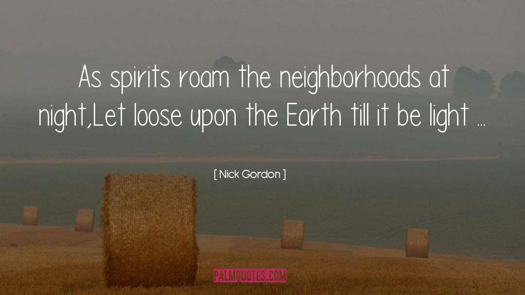 Upon quotes by Nick Gordon