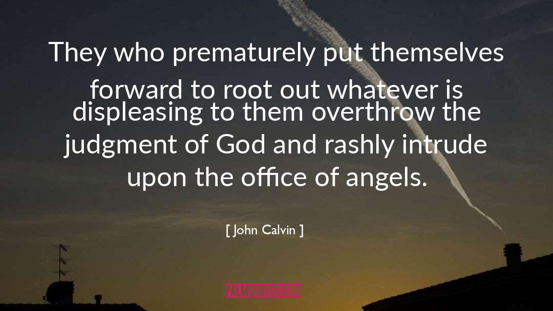 Upon quotes by John Calvin