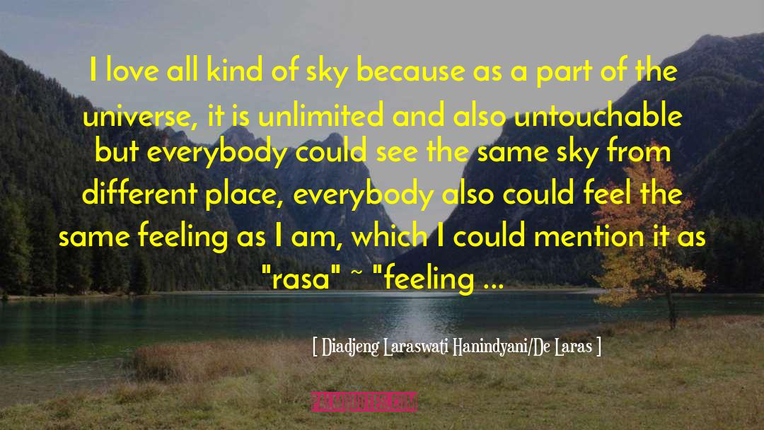 Upon The Sky quotes by Diadjeng Laraswati Hanindyani/De Laras