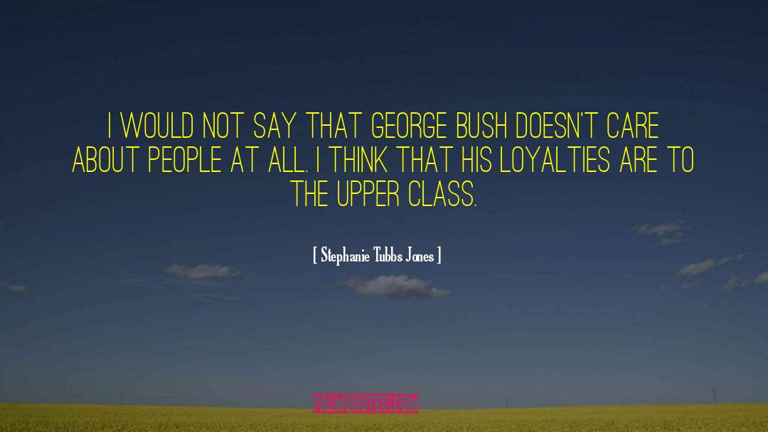 Upper Class quotes by Stephanie Tubbs Jones