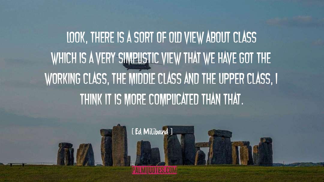 Upper Class quotes by Ed Miliband