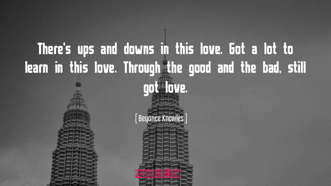 Ups And Downs quotes by Beyonce Knowles