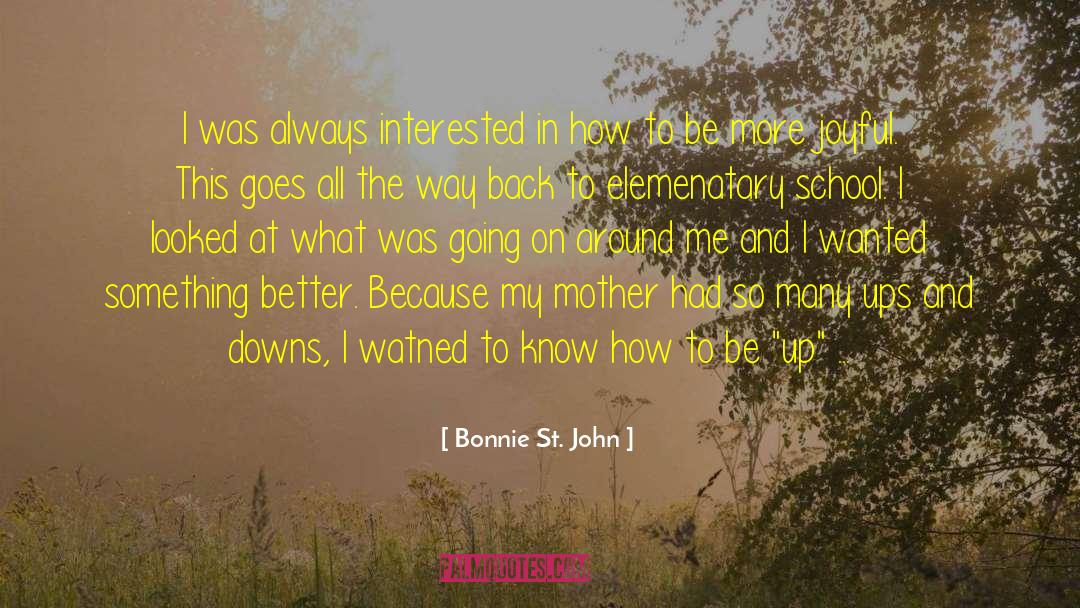 Ups Downs quotes by Bonnie St. John