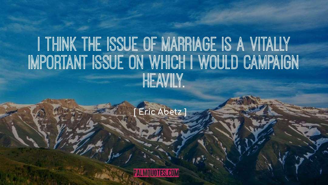 Upscale Marriage quotes by Eric Abetz