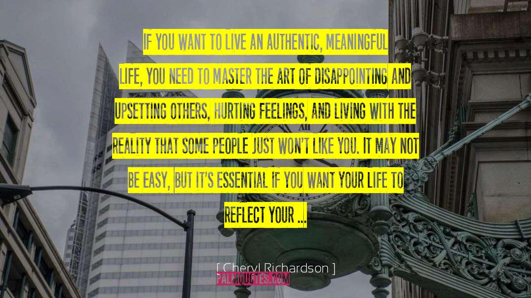 Upsetting Life quotes by Cheryl Richardson