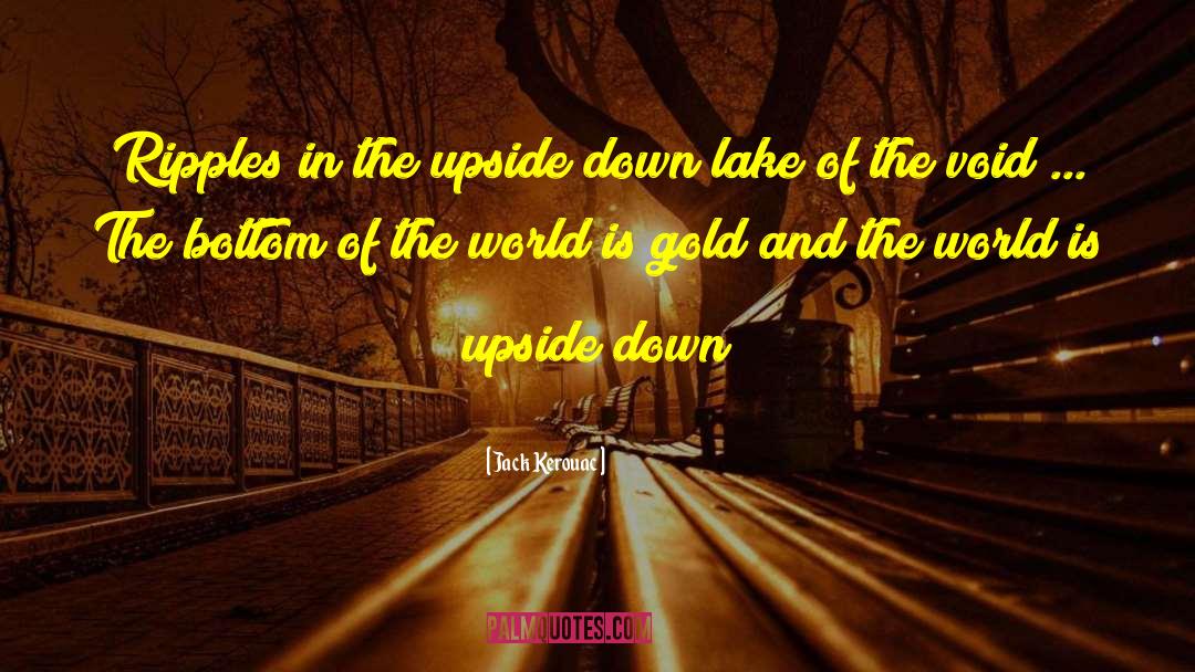 Upside Down Magic Movie quotes by Jack Kerouac