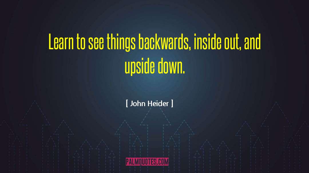 Upside Down Magic Movie quotes by John Heider