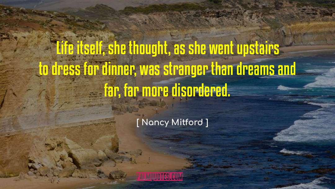 Upstairs quotes by Nancy Mitford
