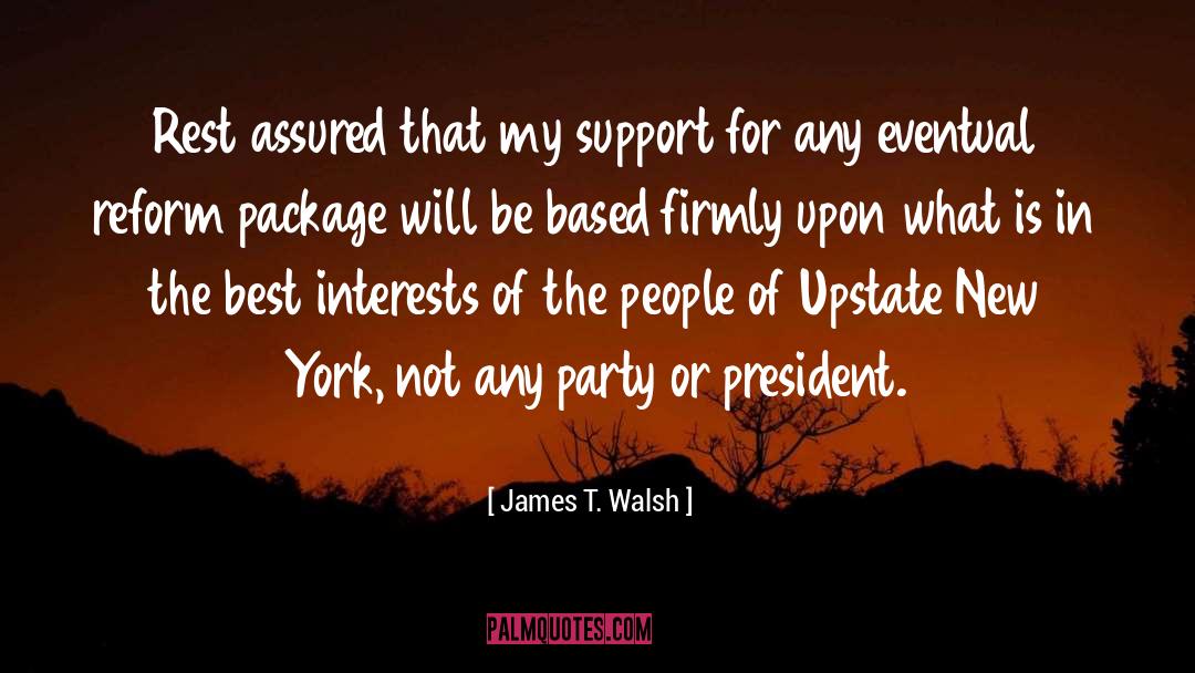 Upstate New York quotes by James T. Walsh