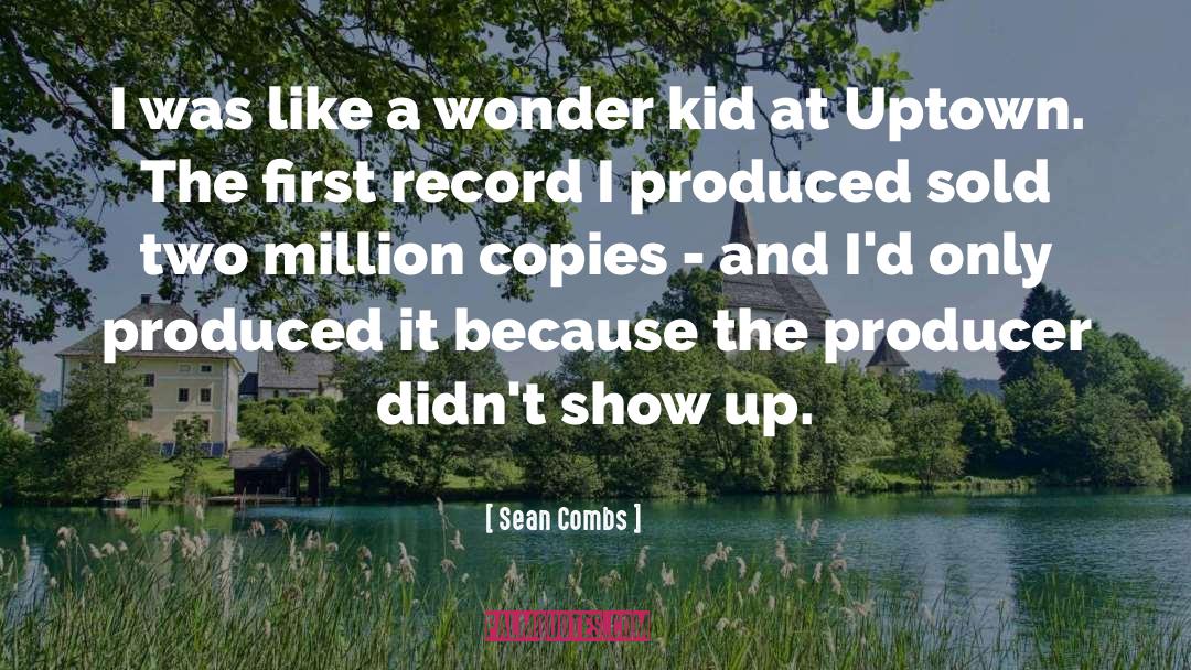 Uptown quotes by Sean Combs