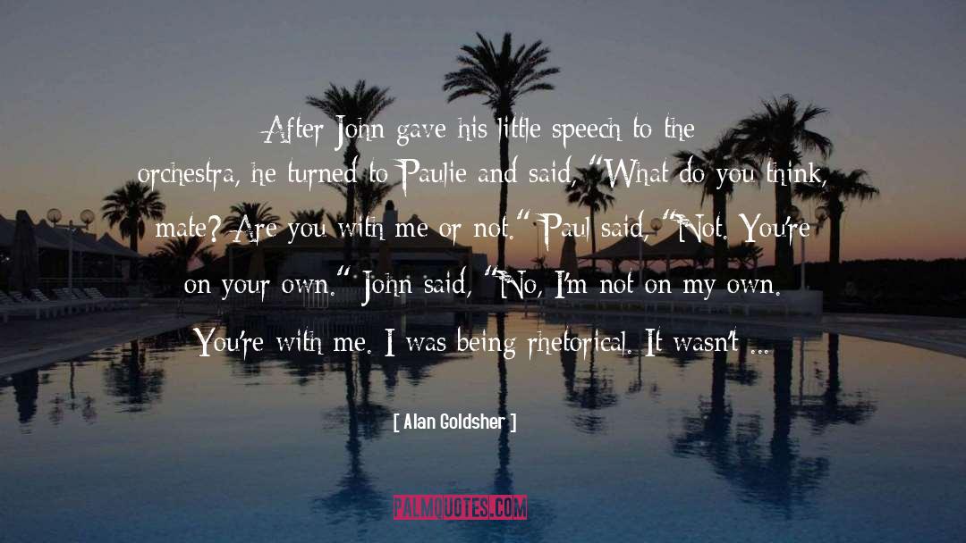 Upturn quotes by Alan Goldsher
