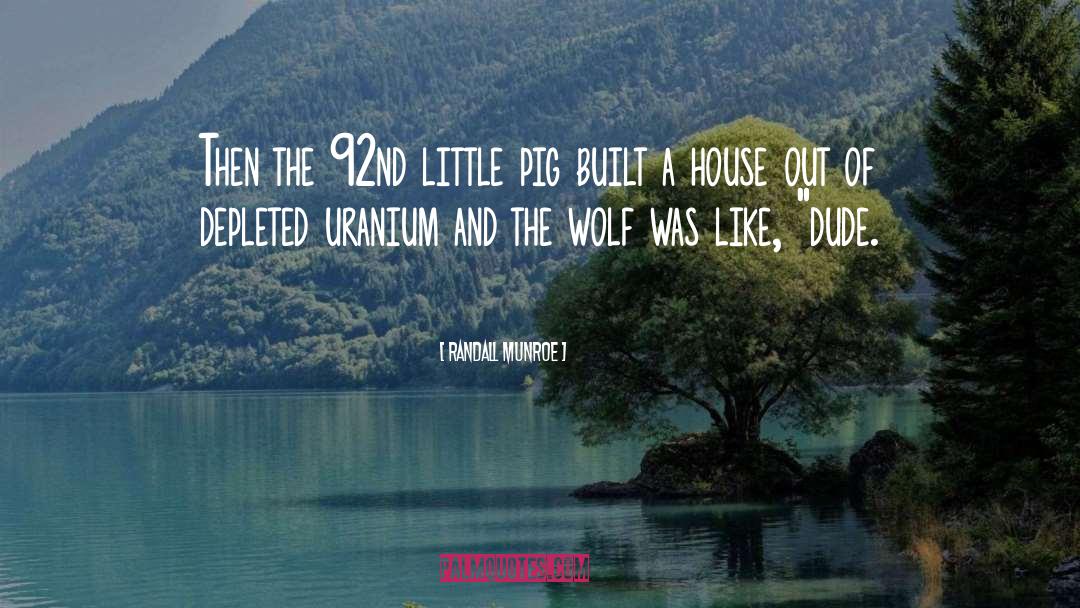 Uranium quotes by Randall Munroe