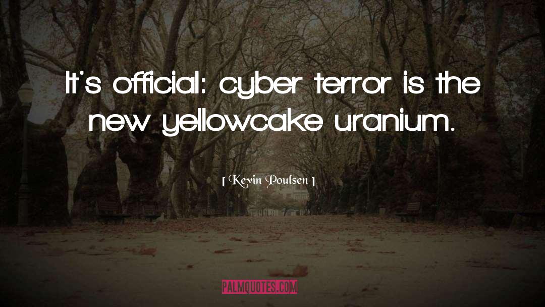 Uranium quotes by Kevin Poulsen
