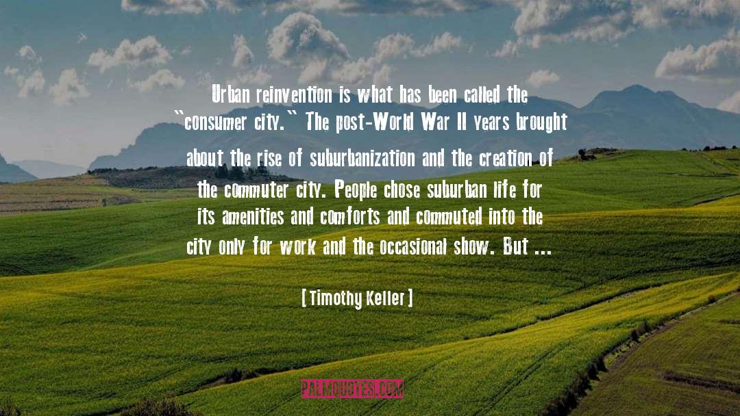 Urban Areas quotes by Timothy Keller