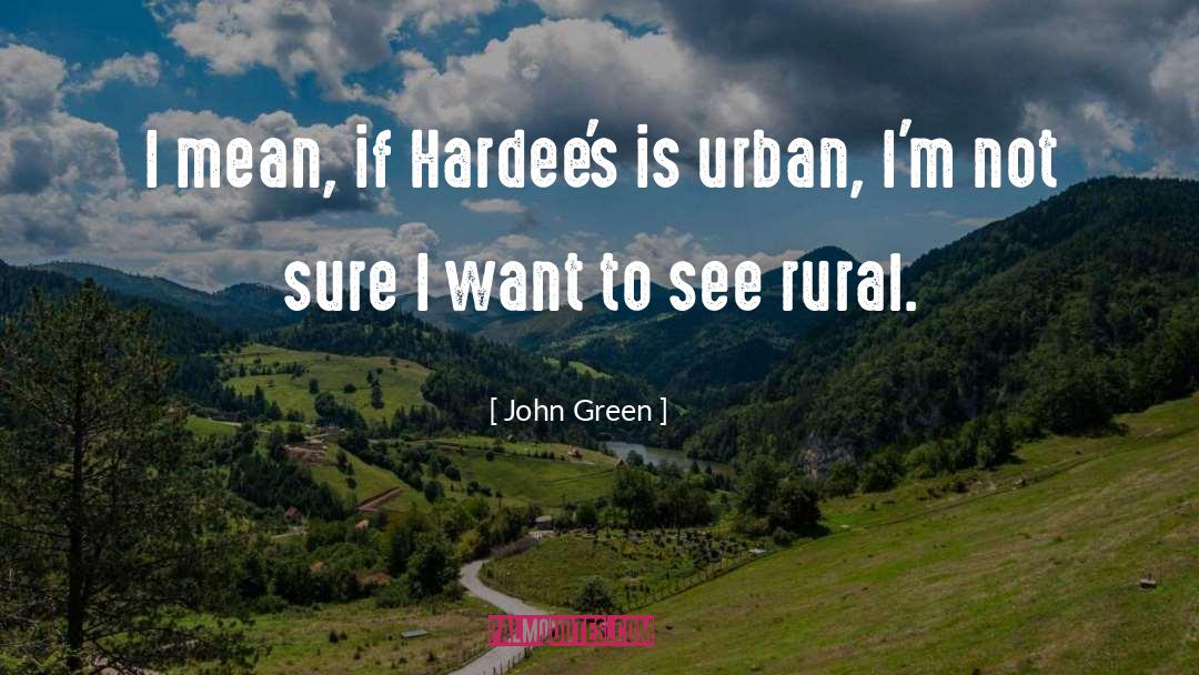 Urban Decay quotes by John Green