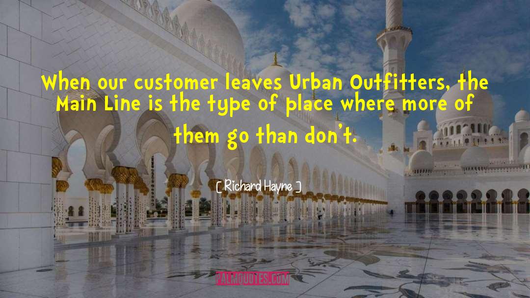 Urban Fabric quotes by Richard Hayne