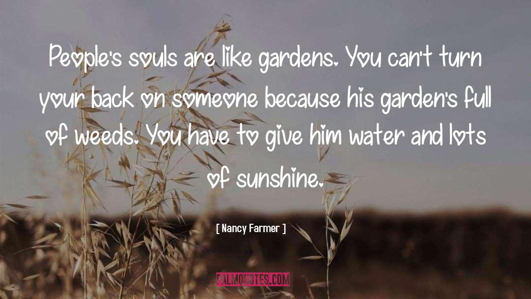 Urban Gardens quotes by Nancy Farmer