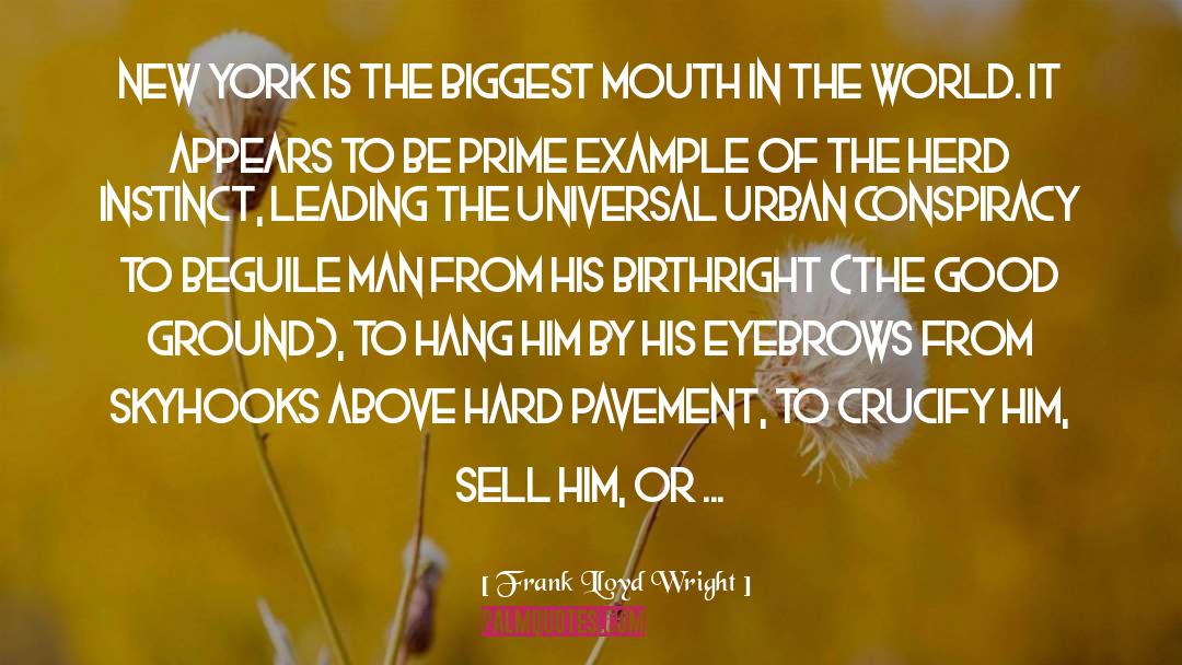 Urban Lit quotes by Frank Lloyd Wright